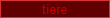 tiere